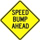 24" Speed Bump Ahead